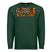 Sports Green gobble til you wobble bbs Premium Sweatshirt - BundleAndBundleShop
