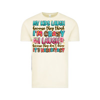 Vintage Arctic my kids laugh because they think i'm crazy Vintage Tee - JahusDesignShop