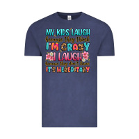 Vintage Denim my kids laugh because they think i'm crazy Vintage Tee - JahusDesignShop