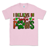 Bubblegum Pink i believe in santa paws christmas Classic Tee - Jasminsmagicworld