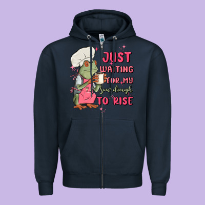 Waiting For My Sourdough To Rise Zipper Hoodie Designed By Maliassmallbusiness