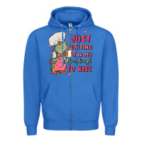 True Royal waiting for my sourdough to rise Zipper Hoodie - MaliasSmallBusiness