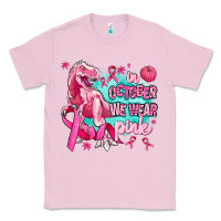 Bubblegum Pink dinosaur  in october we wear pink Classic Tee - AdoDesignShop