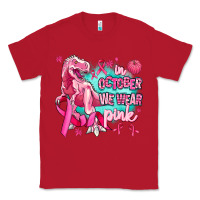 Red dinosaur  in october we wear pink Classic Tee - AdoDesignShop