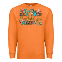 Carrot i'm the nail tech they told you about bbs Premium Sweatshirt - BundleAndBundleShop