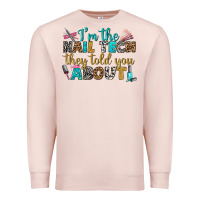 Pale Pink i'm the nail tech they told you about bbs Premium Sweatshirt - BundleAndBundleShop