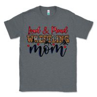 Charcoal Heather loud and proud wrestling mom Classic Tee - LillyAllenDesigns