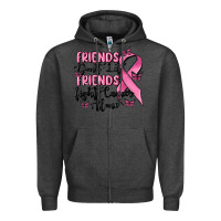 Charcoal Heather friends dont let friends fight cancer alone Zipper Hoodie - MaliasSmallBusiness