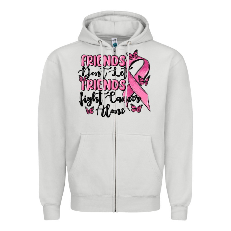 Friends Dont Let Friends Fight Cancer Alone Zipper Hoodie by MaliasSmallBusiness | Teevron