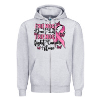 Heather Grey friends dont let friends fight cancer alone Zipper Hoodie - MaliasSmallBusiness