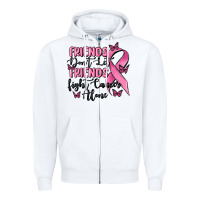 White friends dont let friends fight cancer alone Zipper Hoodie - MaliasSmallBusiness