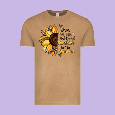 When You Can't Find The Sunshine Be The Sunshine Vintage Tee Designed By Jahusdesignshop