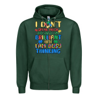 Sports Green dont speak much because im brilliant Zipper Hoodie - MaliasSmallBusiness