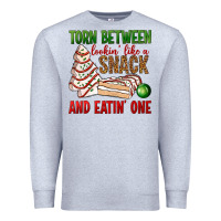 Torn Between Lookin' Like A Snack And Eatin' One Bbs Premium Sweatshirt | Teevron
