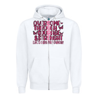 White overcome through courage strength  malia Zipper Hoodie - MaliasSmallBusiness