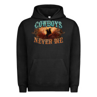 Pigment Black Cowboys never die Urban Hoodie - HowdyJamesFarm