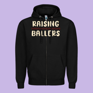 Raising Ballers Zipper Hoodie Designed By Maliassmallbusiness