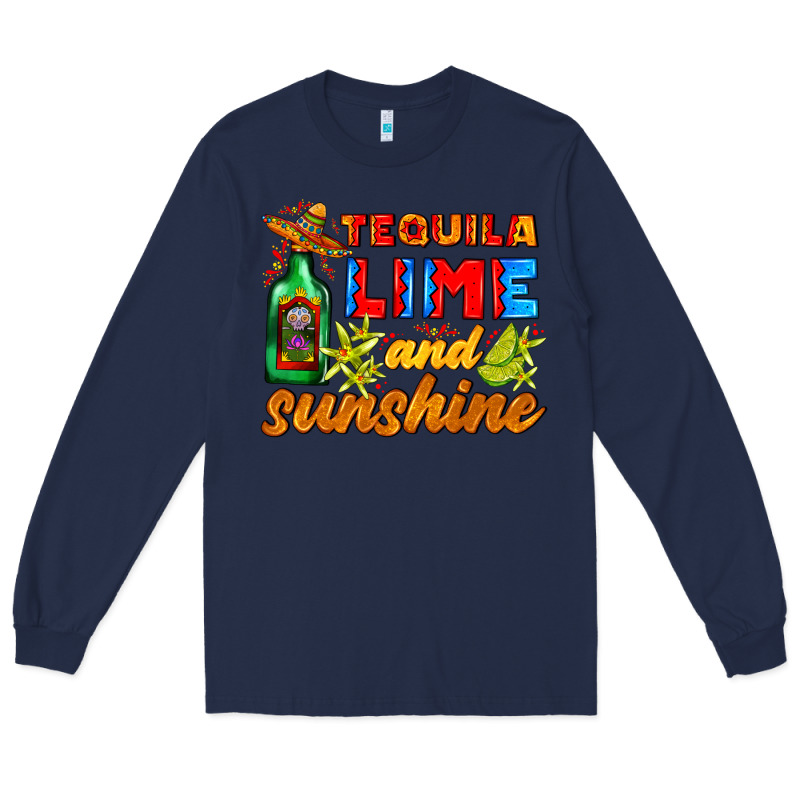 Tequila Lime And Sunshine Long Sleeve Tee by AdoDesignShop | Teevron