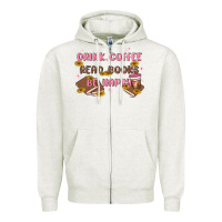 Oatmeal Heather drink coffee read books be happy Zipper Hoodie - MaliasSmallBusiness