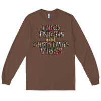 Chestnut thick thighs and Christmas vibes Long Sleeve Tee - AdoDesignShop