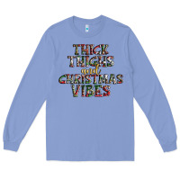 Thick Thighs And Christmas Vibes Long Sleeve Tee | Teevron