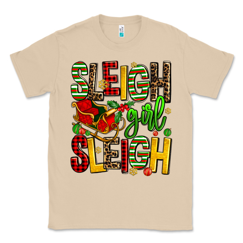 Sleigh Girl Sleigh Classic Tee by AdoDesignShop | Teevron