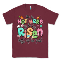 Burgundy easter he is not here for he has risen just as he Classic Tee - LillyAllenDesigns