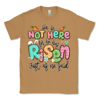 Toasted Coconut easter he is not here for he has risen just as he Classic Tee - LillyAllenDesigns