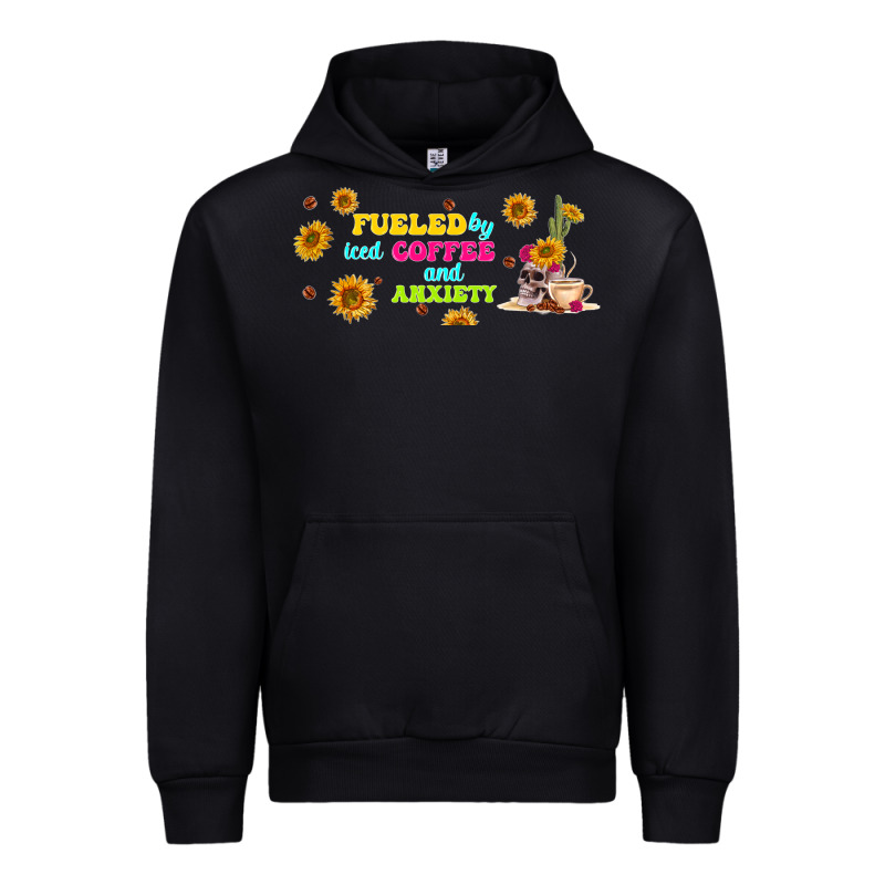 Fueled By ıced Coffee And Anxiety Urban Hoodie by TumblerDesignByShophia | Teevron