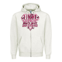 Oatmeal Heather i fight cancer whats your super power Zipper Hoodie - MaliasSmallBusiness