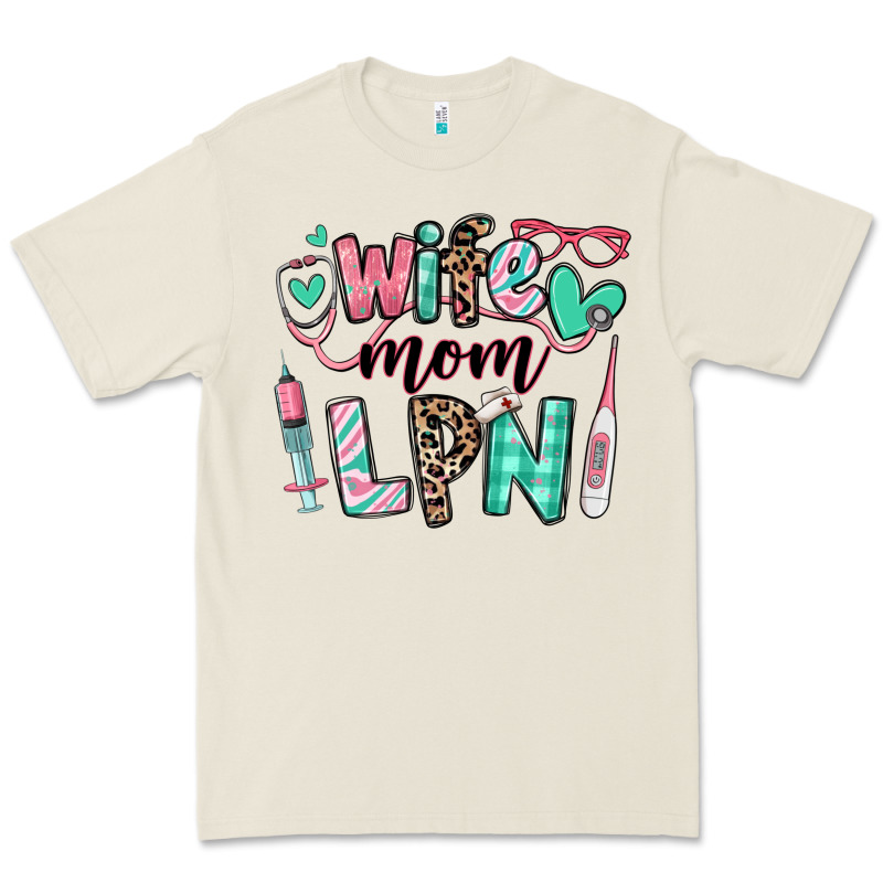 Wife Mom Lpn Licensed Practical Nurse Premium Tee by RanaPortraitStore | Teevron