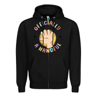 Black officially a handful Zipper Hoodie - MaliasSmallBusiness