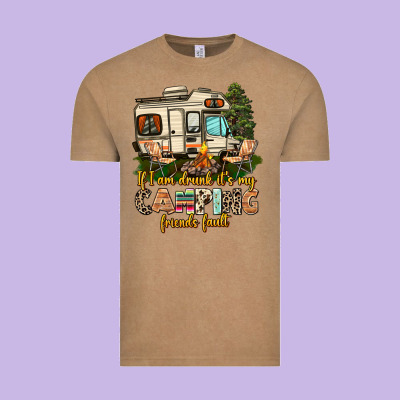 If I Am Drunk Its My Camping Friends Fault Vintage Tee Designed By Adodesignshop