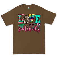 Cacao love my patients nurse Premium Tee - RanaPortraitStore