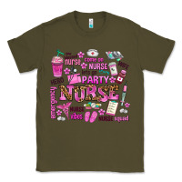 Army Green come on nurse lets go party Classic Tee - AdoDesignShop