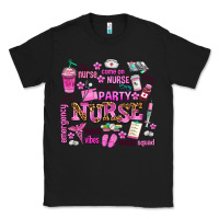 Black come on nurse lets go party Classic Tee - AdoDesignShop