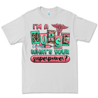 Dove Grey im a nurse whats your superpower Premium Tee - RanaPortraitStore