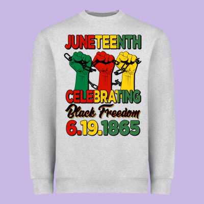 Juneteenth Celebrating Black Freedom Heavyweight Sweatshirt Designed By Hra Design Shop