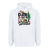 White too cute to wear ugly  christmas Heavyweight Hoodie - MaliasSmallBusiness
