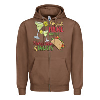 Chestnut i'm here for the margaritas and tacos Zipper Hoodie - MaliasSmallBusiness