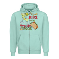Seafoam i'm here for the margaritas and tacos Zipper Hoodie - MaliasSmallBusiness
