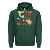 Sports Green i'm here for the margaritas and tacos Zipper Hoodie - MaliasSmallBusiness