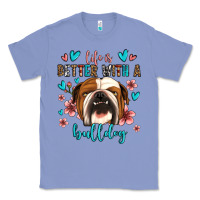 Colony Blue life is better with a bulldog Classic Tee - Jasminsmagicworld