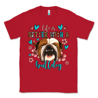 Red life is better with a bulldog Classic Tee - Jasminsmagicworld