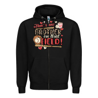 Black that's my brother on that field  baseball Zipper Hoodie - MaliasSmallBusiness