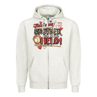 Oatmeal Heather that's my brother on that field  baseball Zipper Hoodie - MaliasSmallBusiness
