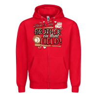 Red that's my brother on that field  baseball Zipper Hoodie - MaliasSmallBusiness