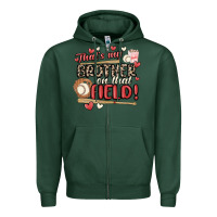 Sports Green that's my brother on that field  baseball Zipper Hoodie - MaliasSmallBusiness