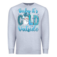Heather Grey baby it's cold outside bbs Premium Sweatshirt - BundleAndBundleShop