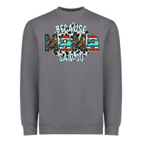 Storm because mama said so Heavyweight Sweatshirt - CowhideDigitalArt
